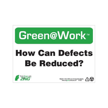 ZING Green At Work Sign, 7X10- Model 1036